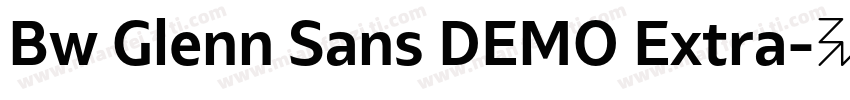 Bw Glenn Sans DEMO Extra字体转换